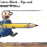 Overcoming Writers Block - Tips and Tricks for Academic Writers